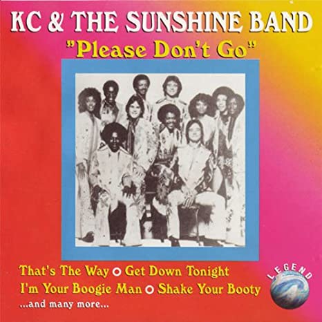 KC And The Sunshine Band - Please Don't Go (TRADUÇÃO) - Ouvir Música
